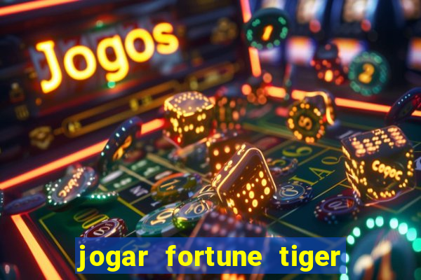 jogar fortune tiger 2 demo